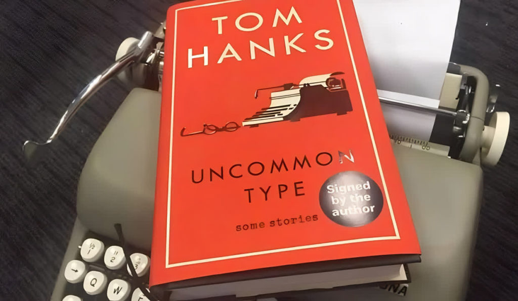 Tom Hanks Net Worth 4 Tom Hanks Uncommon Type Some Stories 2017 (Book)